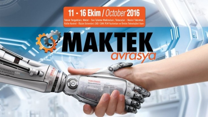 World Machinery Giants to Meet in Istanbul in October - MAKTEK 2016