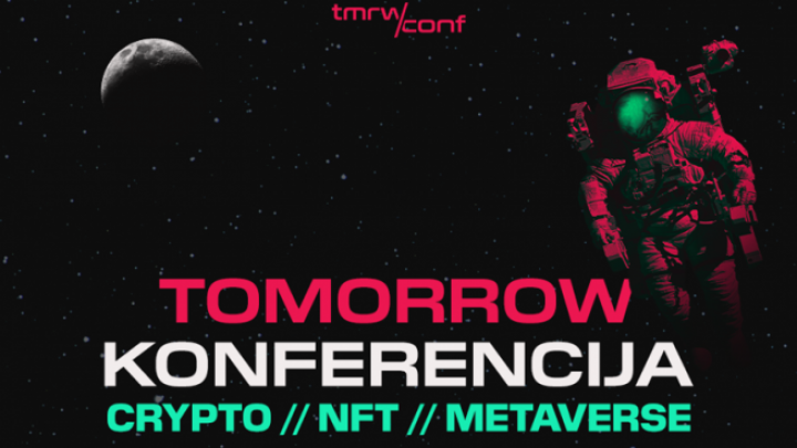 NAJVEĆI SVETSKI CRYPTO I NFT STRUČNJACI STIŽU NA TOMORROW KONFERENCIJU