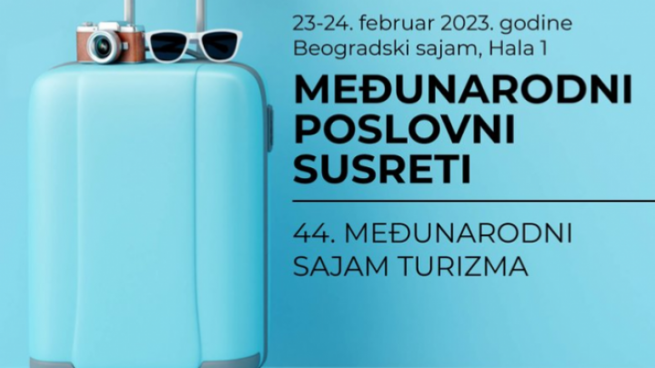 44. Međunarodni sajam turizma- šansa za poslovno povezivanje