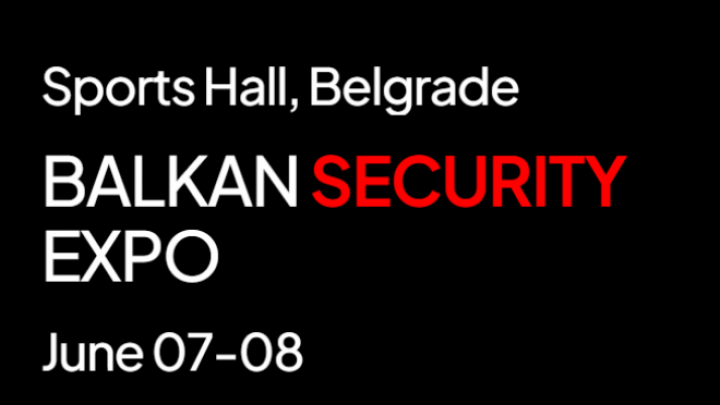 Balkan Security Expo 2024 kruna industrije bezbednosti i zaštite za region Jugoistočne Evrope