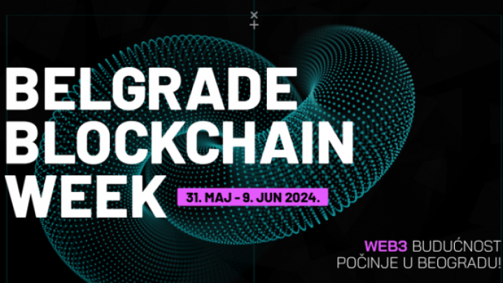 Belgrade Blockchain Week: Beograd domaćin prestižnog web3 događaja
