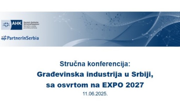 Stručna konferencija: Građevinska industrija u Srbiji, sa osvrtom na EXPO 2027
