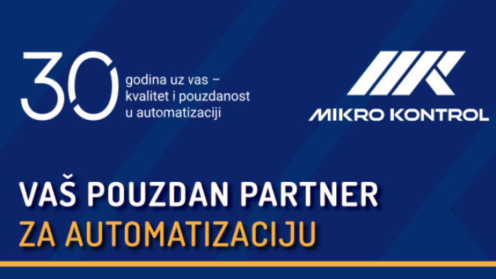 Mikro kontrol - 30 godina uz vas -kvalitet i pouzdanost u automatizaciji